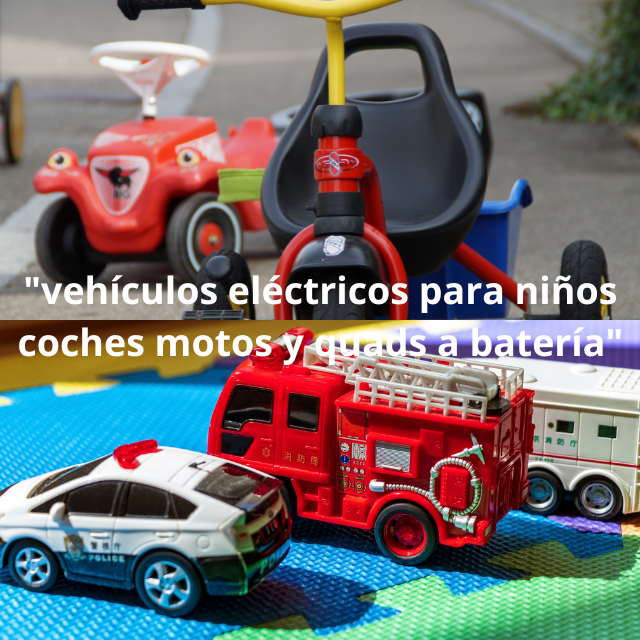 vehículos eléctricos para niños coches motos y quads a batería